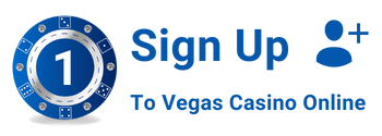 Sign Up To Vegas Casino Online